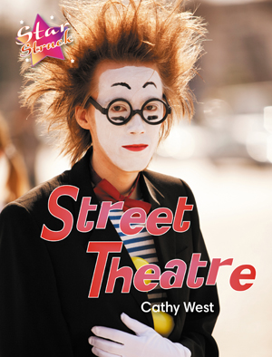 Street Theatre